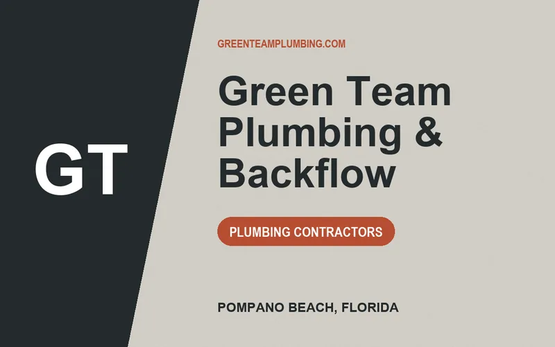 Green Team Plumbing & Backflow in Pompano Beach, Florida