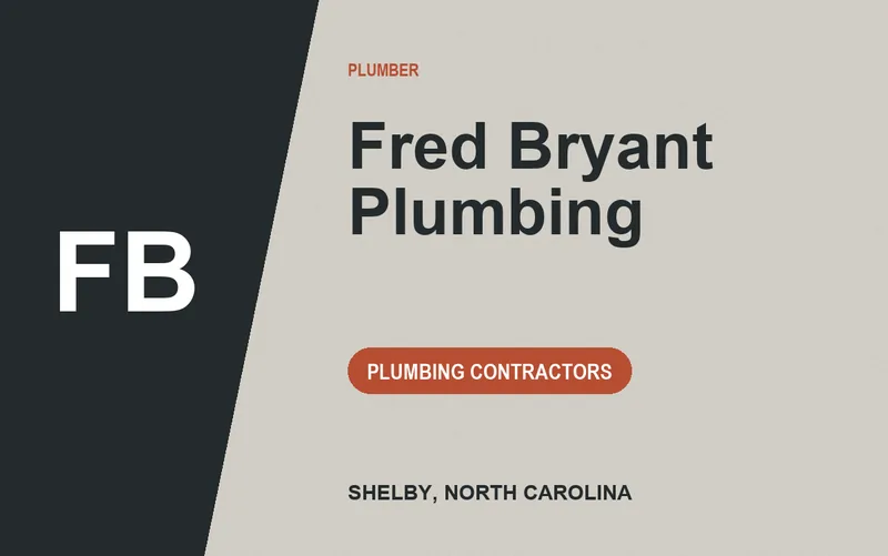 Fred Bryant Plumbing in Shelby, North Carolina