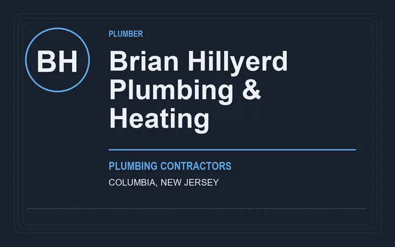 Brian Hillyerd Plumbing & Heating in Columbia, New Jersey