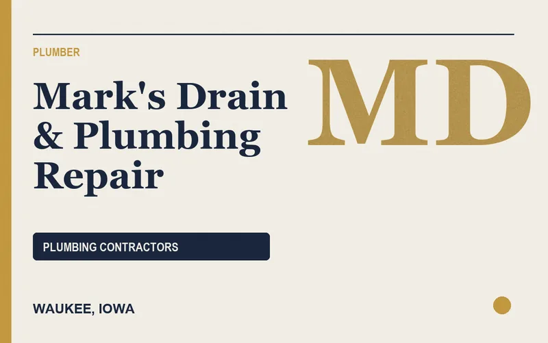 Mark's Drain & Plumbing Repair in Waukee, Iowa