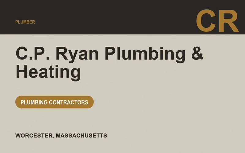 C.P. Ryan Plumbing & Heating in Worcester, Massachusetts