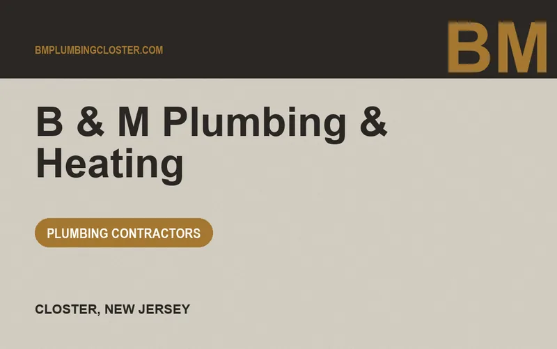 B & M Plumbing & Heating in Closter, New Jersey