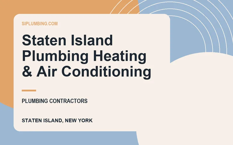 Staten Island Plumbing Heating & Air Conditioning in Staten Island, New York