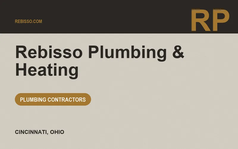 Rebisso Plumbing & Heating in Cincinnati, Ohio