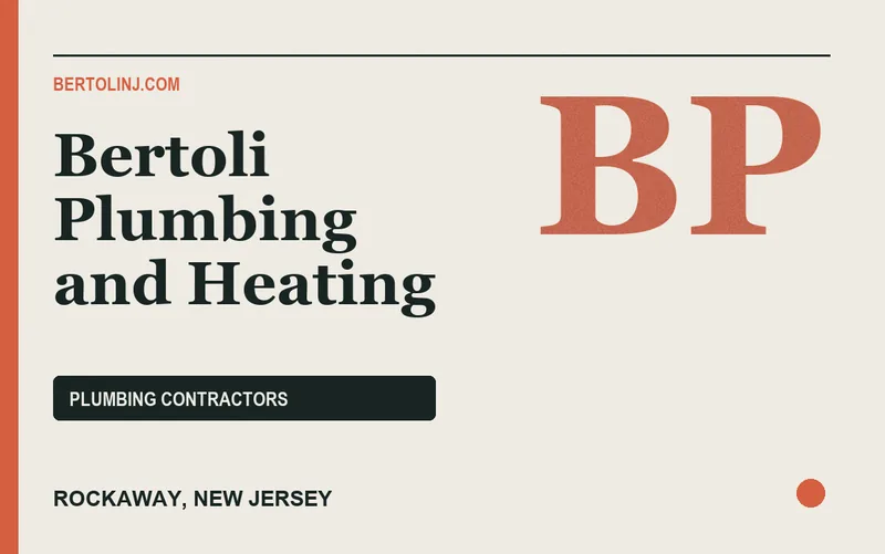 Bertoli Plumbing and Heating in Rockaway, New Jersey
