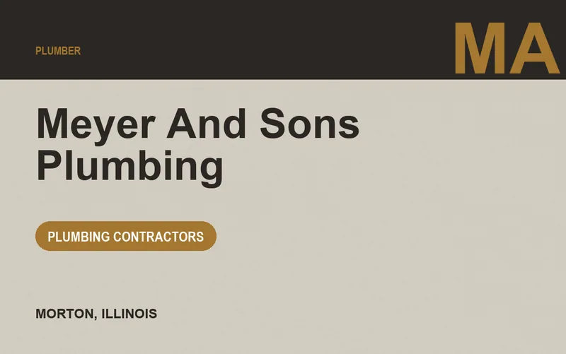 Meyer And Sons Plumbing in Morton, Illinois
