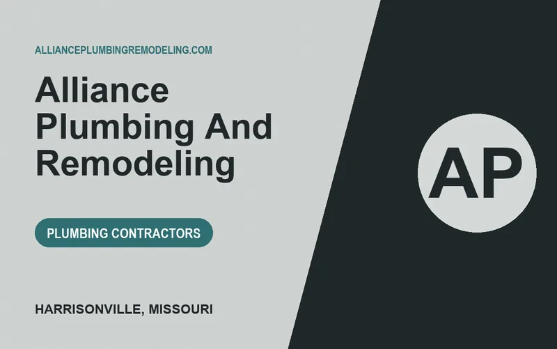 Alliance Plumbing And Remodeling in Harrisonville, Missouri