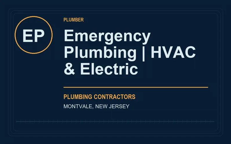 Emergency Plumbing | HVAC & Electric in Montvale, New Jersey