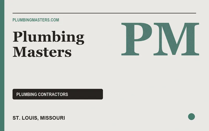 Plumbing Masters in St. Louis, Missouri