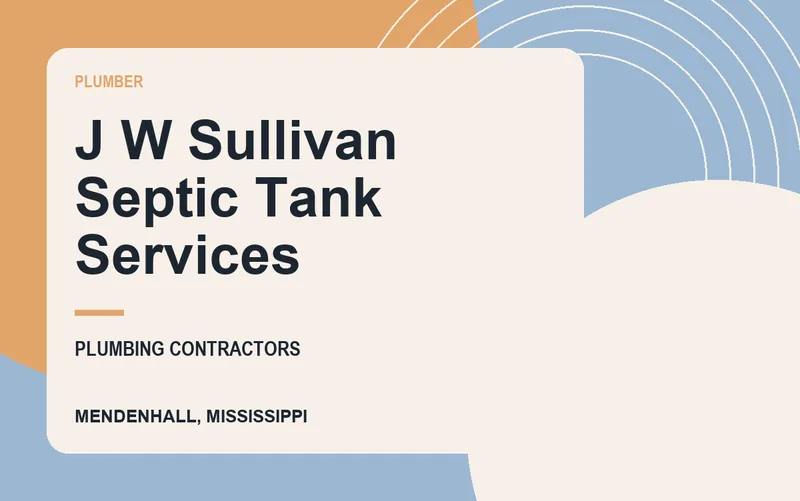 J W Sullivan Septic Tank Services in Mendenhall, Mississippi