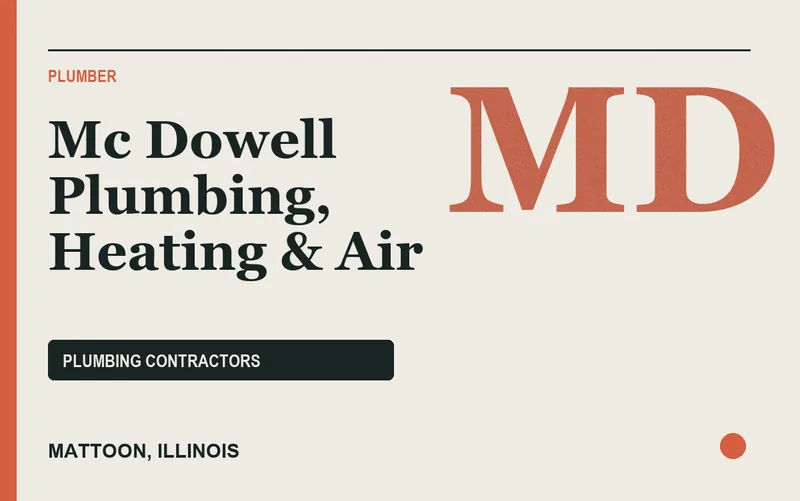 Mc Dowell Plumbing, Heating & Air in Mattoon, Illinois