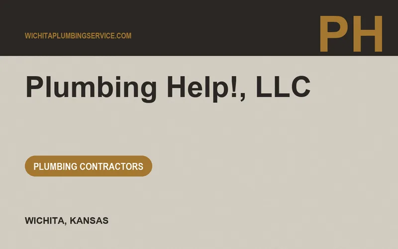 Plumbing Help!, LLC in Wichita, Kansas