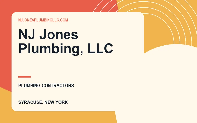 NJ Jones Plumbing, LLC in Syracuse, New York