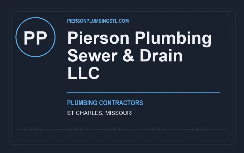 Pierson Plumbing Sewer & Drain L.L.C in St Charles, Missouri