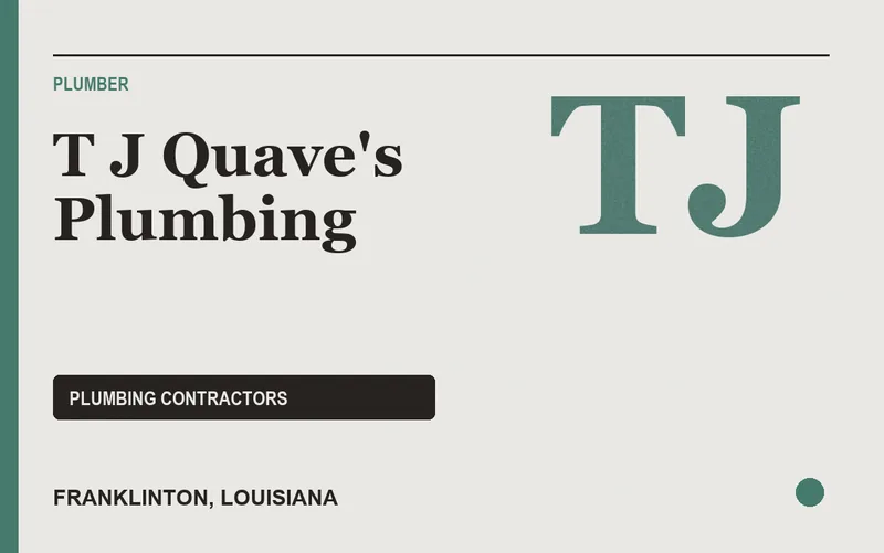 T J Quave's Plumbing in Franklinton, Louisiana