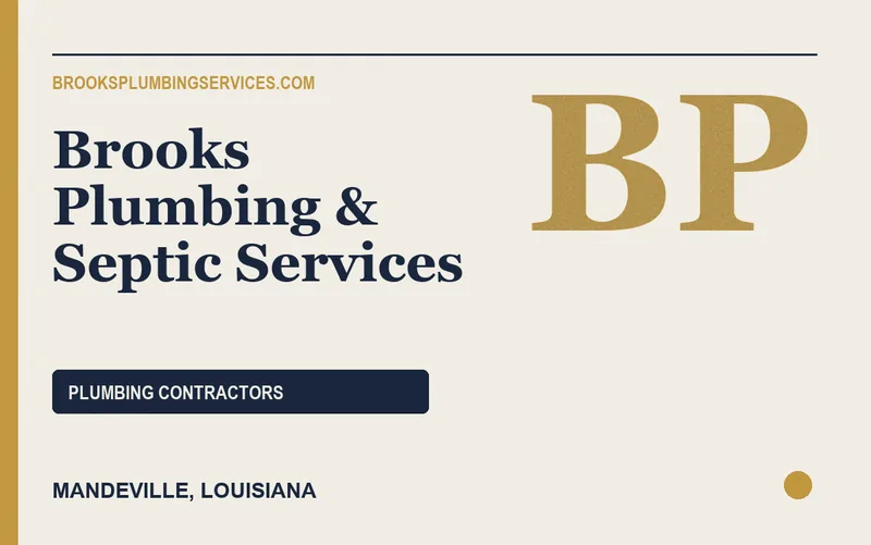 Brooks Plumbing & Septic Services in Mandeville, Louisiana