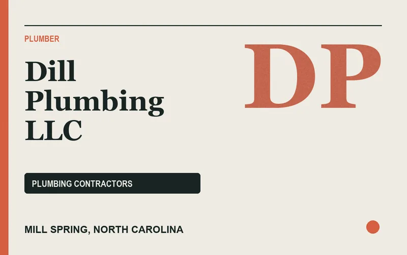Dill Plumbing LLC in Mill Spring, North Carolina