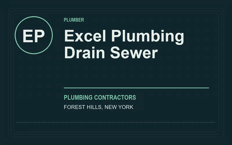 Excel Plumbing Drain Sewer in Forest Hills, New York