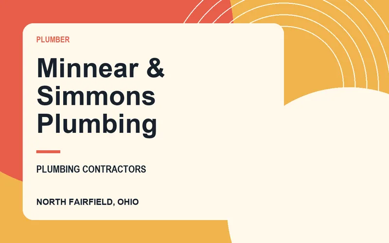 Minnear & Simmons Plumbing in North Fairfield, Ohio