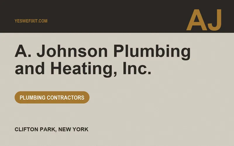 A. Johnson Plumbing and Heating, Inc. in Clifton Park, New York