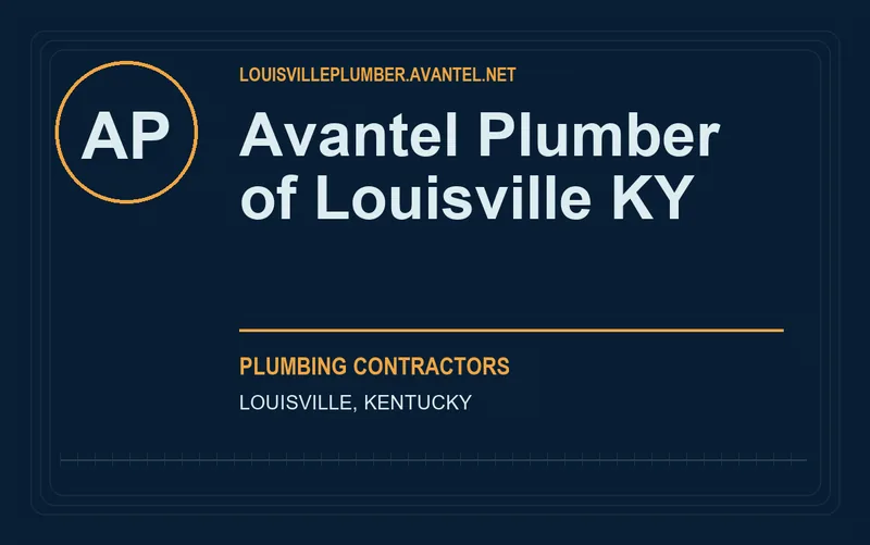 Avantel Plumber of Louisville KY in Louisville, Kentucky