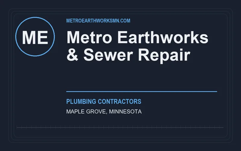 Metro Earthworks & Sewer Repair in Maple Grove, Minnesota