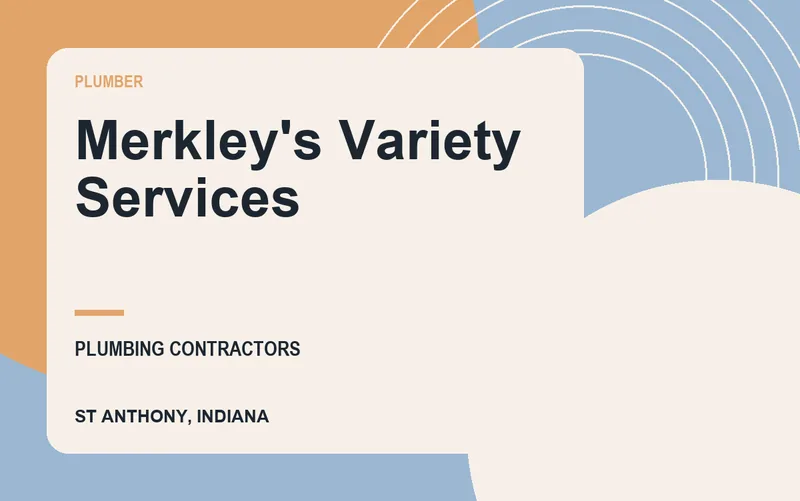 Merkley's Variety Services in St Anthony, Indiana