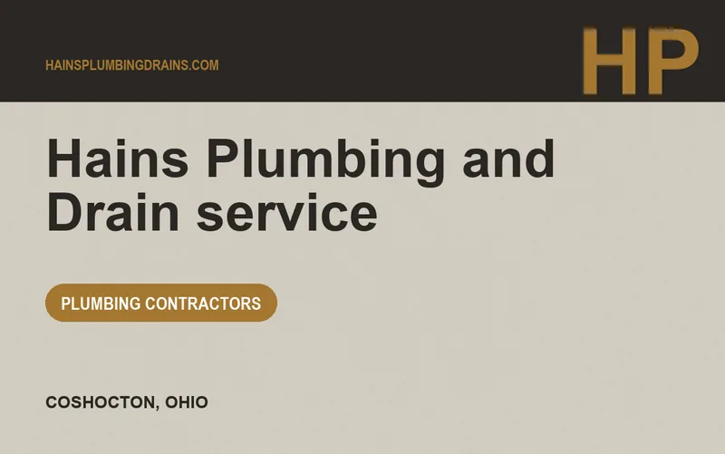 Hains Plumbing and Drain service in Coshocton, Ohio