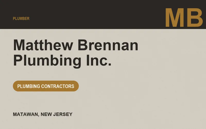 Matthew Brennan Plumbing Inc. in Matawan, New Jersey