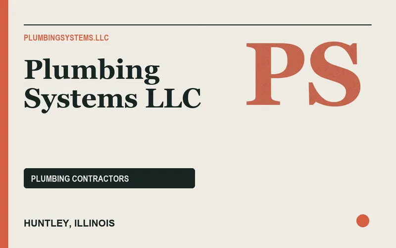 Plumbing Systems LLC in Huntley, Illinois