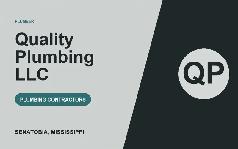 Quality Plumbing LLC in Senatobia, Mississippi