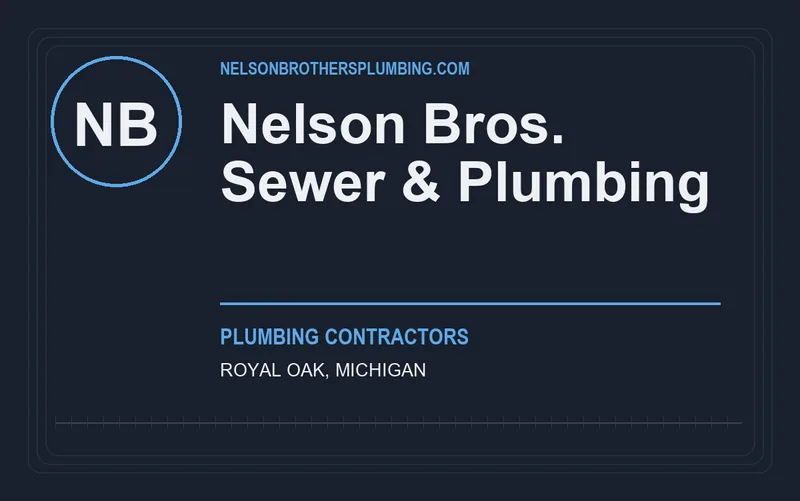 Nelson Bros. Sewer & Plumbing in Royal Oak, Michigan