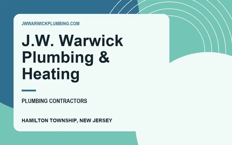J.W. Warwick Plumbing & Heating in Hamilton Township, New Jersey