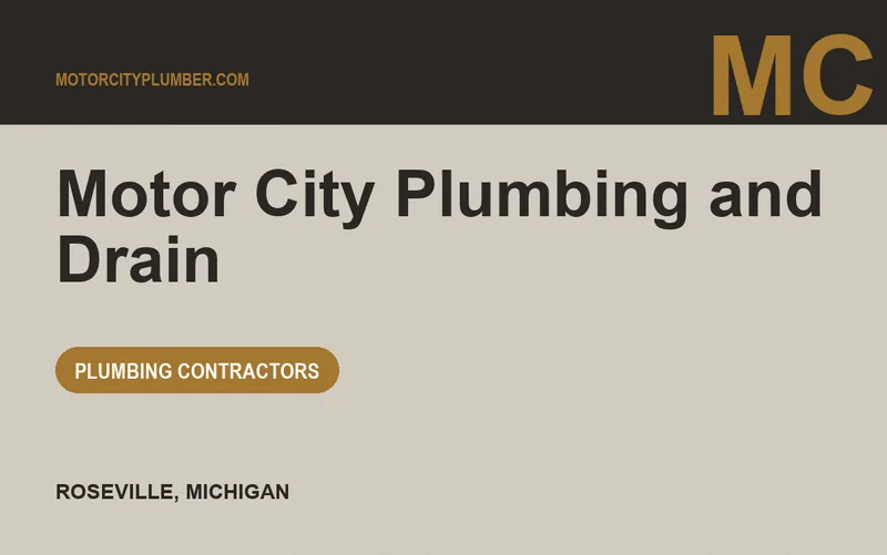 Motor City Plumbing and Drain in Roseville, Michigan