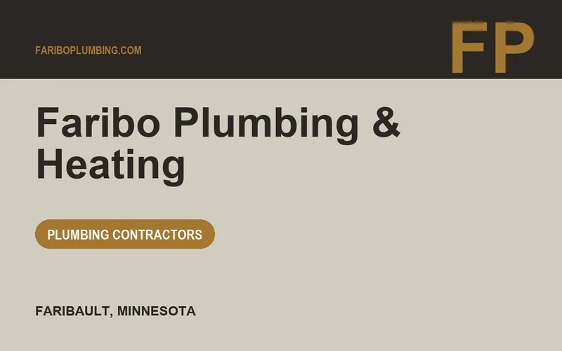 Faribo Plumbing & Heating in Faribault, Minnesota