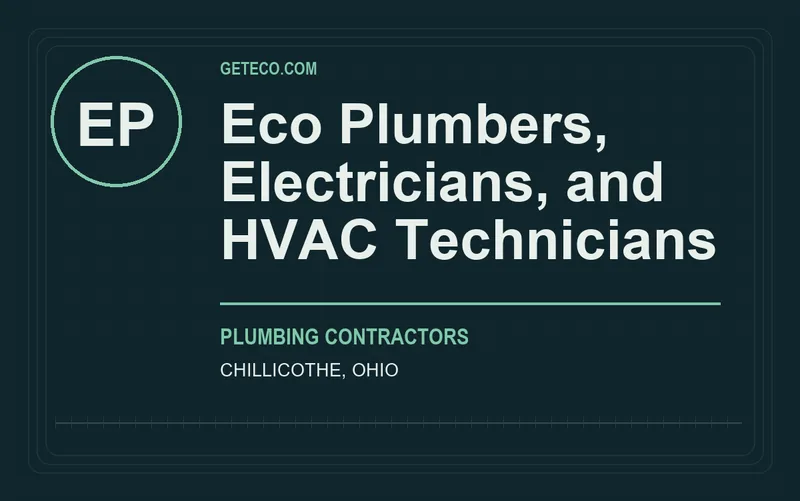Eco Plumbers, Electricians, and HVAC Technicians in Chillicothe, Ohio