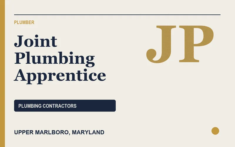 Joint Plumbing Apprentice in Upper Marlboro, Maryland