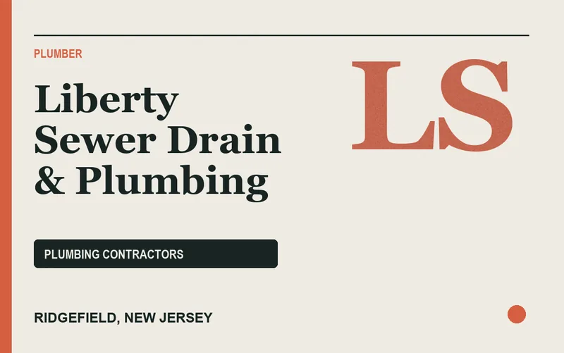Liberty Sewer Drain & Plumbing in Ridgefield, New Jersey