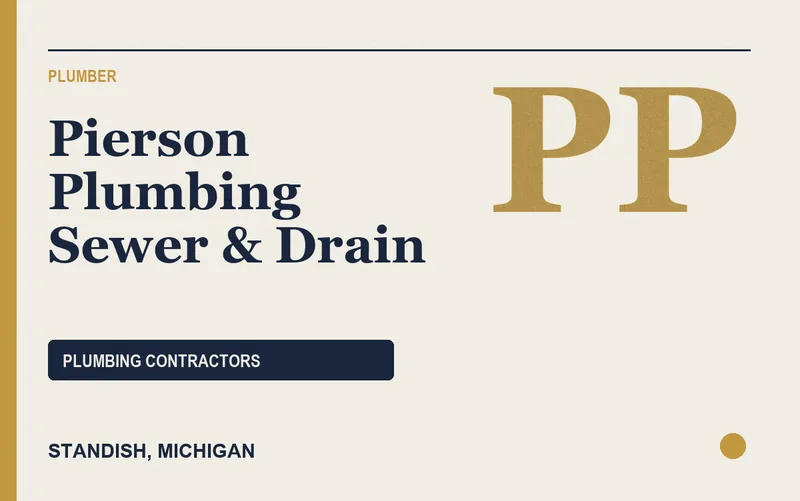 Pierson Plumbing Sewer & Drain in Standish, Michigan