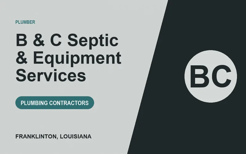 B & C Septic & Equipment Services in Franklinton, Louisiana