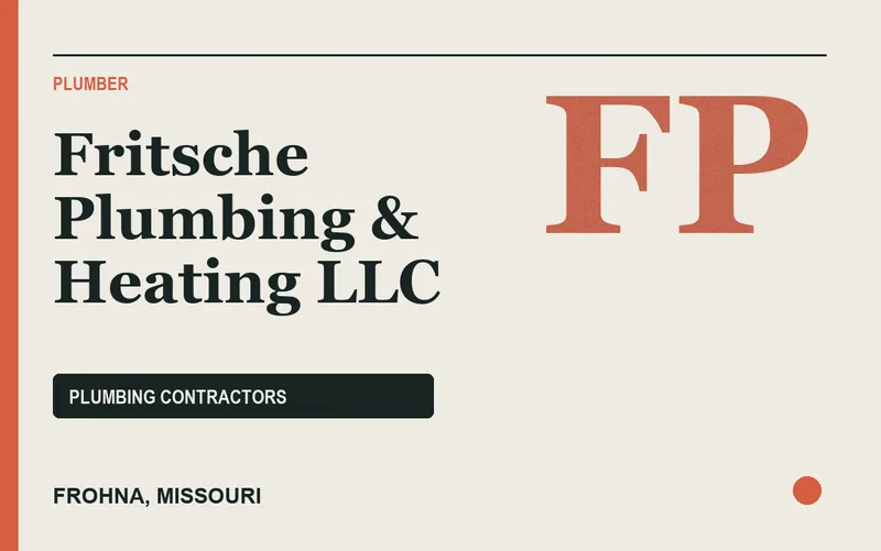 Fritsche Plumbing & Heating LLC in Frohna, Missouri