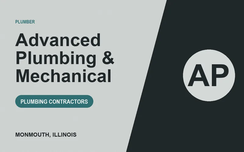 Advanced Plumbing & Mechanical in Monmouth, Illinois