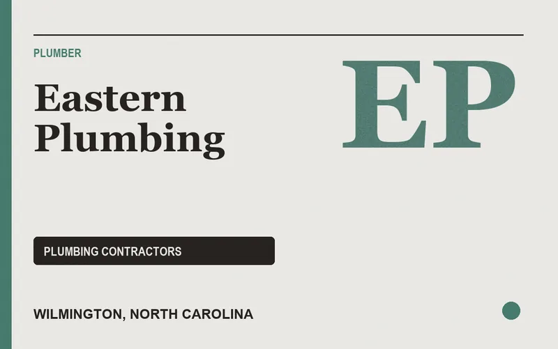 Eastern Plumbing in Wilmington, North Carolina