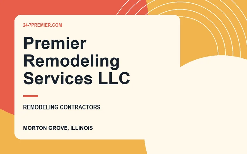 Premier Remodeling Services LLC in Morton Grove, Illinois