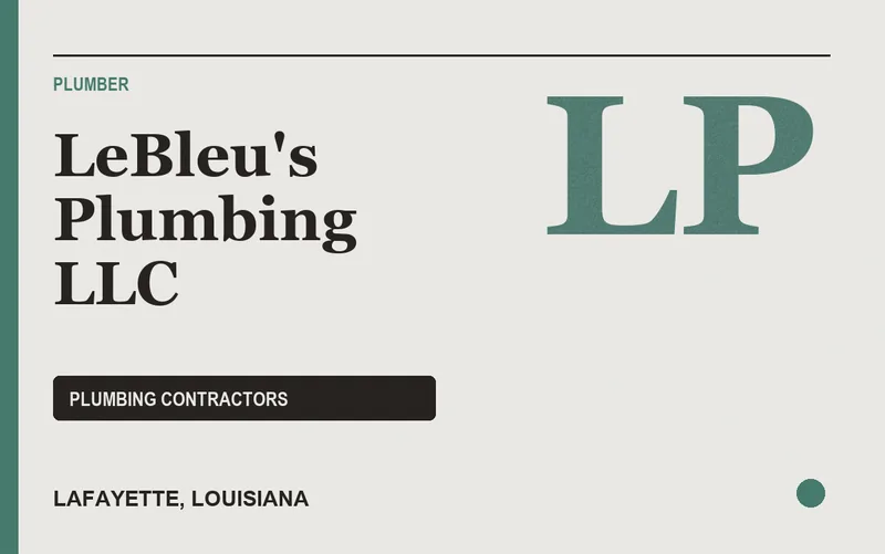 LeBleu's Plumbing LLC in Lafayette, Louisiana