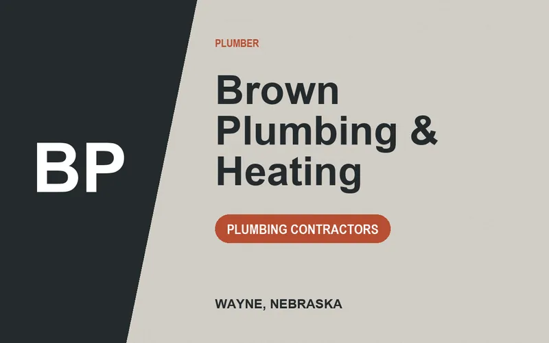 Brown Plumbing & Heating in Wayne, Nebraska