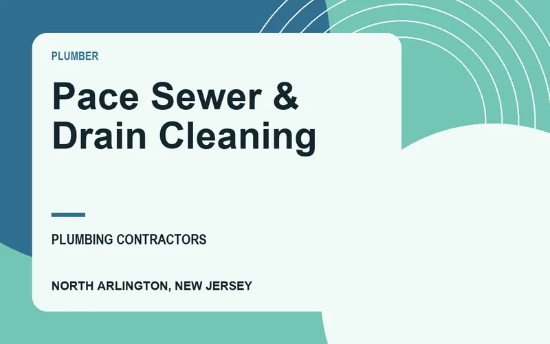 Pace Sewer & Drain Cleaning in North Arlington, New Jersey