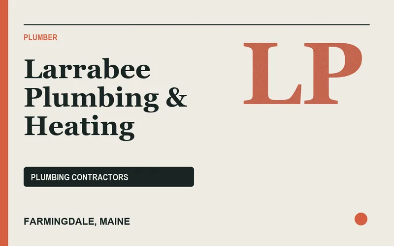 Larrabee Plumbing & Heating in Farmingdale, Maine