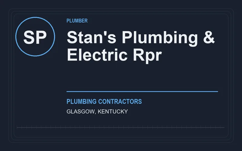 Stan's Plumbing & Electric Rpr in Glasgow, Kentucky