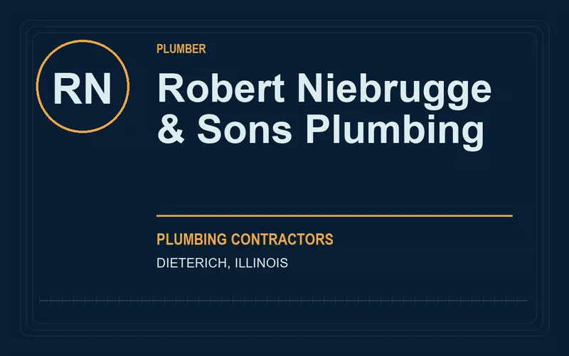 Robert Niebrugge & Sons Plumbing in Dieterich, Illinois